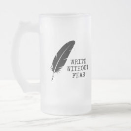 Caneca De Cerveja Vidro Jateado Escreva Sem Medo Edite Sem Misericórdia Escritores