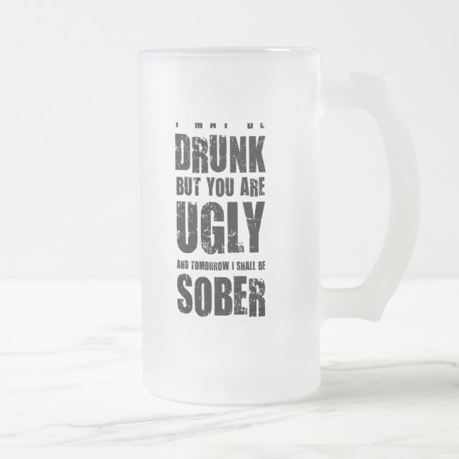 Caneca De Cerveja Vidro Jateado Eu posso estar bêbedo. Presente incomum (Direita)