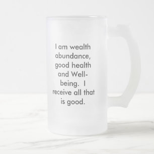 Caneca De Cerveja Vidro Jateado Eu sou abundância da riqueza, boa saúde e