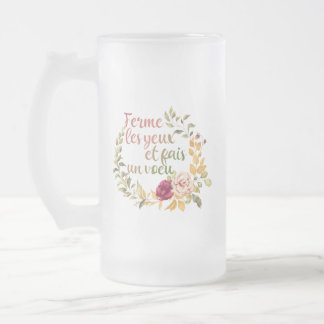 Caneca De Cerveja Vidro Jateado Ferme Les Yeux et Fais un Voeu - Motivação Frances