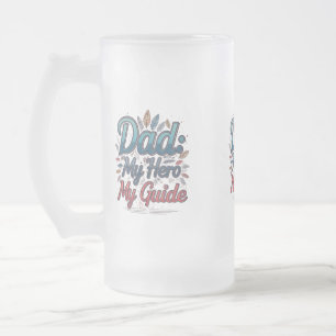 Caneca De Cerveja Vidro Jateado Fosco - 16 oz: "Pai: Meu Herói, Meu Guia