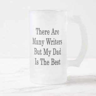 Caneca De Cerveja Vidro Jateado Há muitos escritores mas meu pai é o melhor