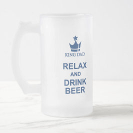 Caneca De Cerveja Vidro Jateado King Pai se diverte relaxe e beba cerveja azul can