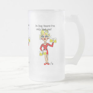 Caneca De Cerveja Vidro Jateado LOURO JILLIE: "EM CERVEJAS do CÃO eu TIVE SOMENTE