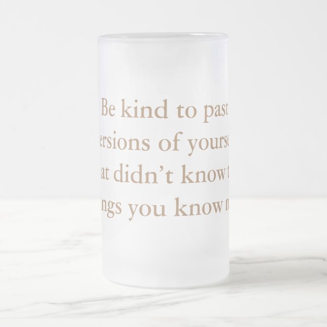 Caneca De Cerveja Vidro Jateado Mug seja gentil consigo mesmo (Centro)