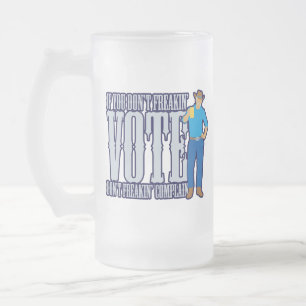 Caneca De Cerveja Vidro Jateado Não VOTE Não Reclamar