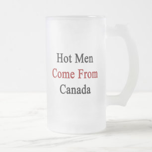 Caneca De Cerveja Vidro Jateado Os homens quentes vêm de Canadá