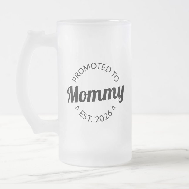 Caneca De Cerveja Vidro Jateado Promovido A Mamães Est. 2026 I (Esquerda)
