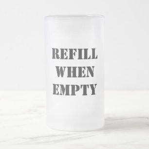 Caneca De Cerveja Vidro Jateado Recarregar quando estiver vazio com graça