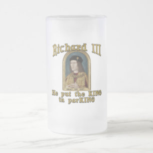 Caneca De Cerveja Vidro Jateado Richard III pôr o rei no tshirt do estacionamento