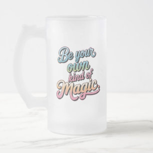 Caneca De Cerveja Vidro Jateado Seja Seu Próprio Tipo de Magia