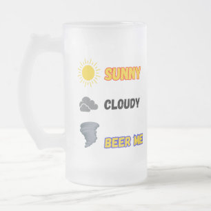 Caneca De Cerveja Vidro Jateado Sunny Cloudy Beer Me Weather