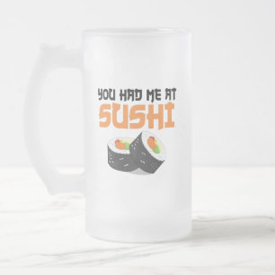Caneca De Cerveja Vidro Jateado Você Me Teve Em Sushi - Sushi Lovers