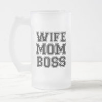 WIFE MOM BOSS