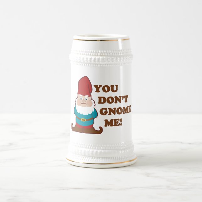 Caneca De Cerveja Você não faz gnomo mim! (Centro)