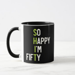 Caneca de Cômica Feliz por Estar com Cinquenta Ani