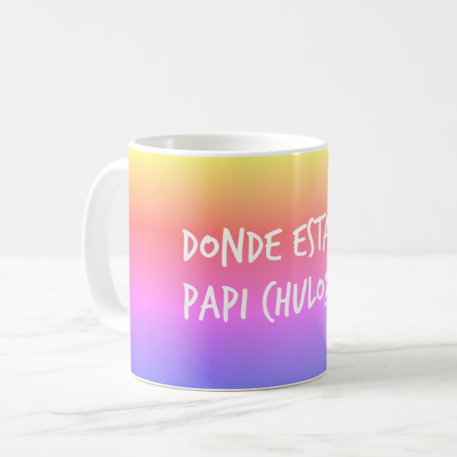 Caneca de Donde Estas Papi Chulo do espanhol (Frente Esquerda)