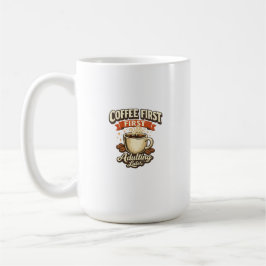 Caneca de Expresso Adulto Primeiro Café Depois Eng