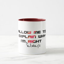 Caneca de Graduação 'Eu Estou Sempre Certo' - Piad