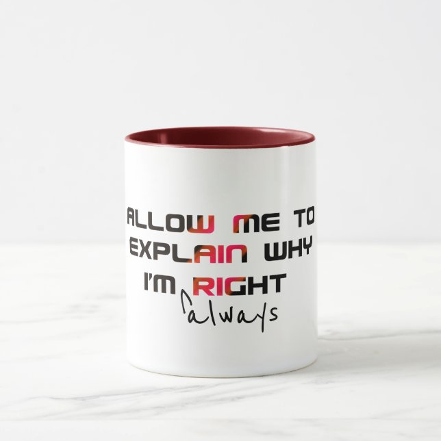 Caneca de Graduação 'Eu Estou Sempre Certo' - Piad (Centro)