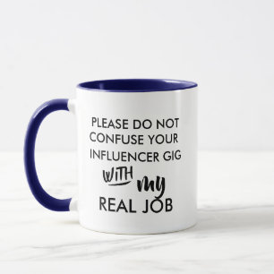 Caneca de Influenciador Engraçada - Não é Meu Trab