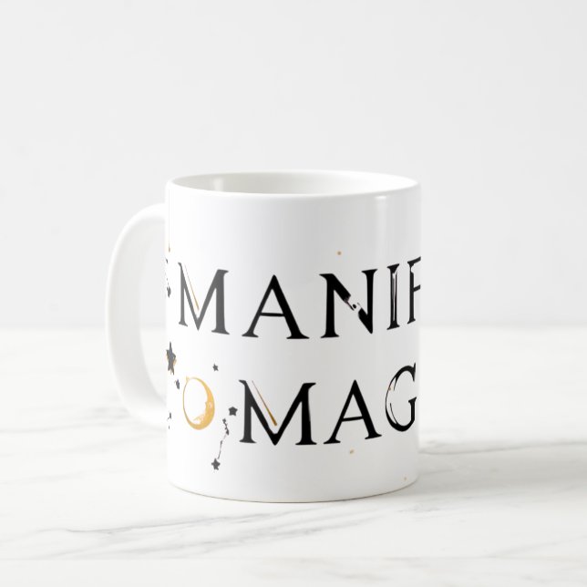 Caneca de Magia de Manifestação | Xícara de Café E (Frente Esquerda)