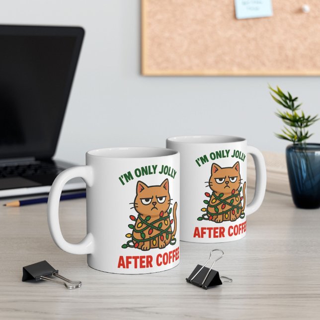 Caneca de Natal de Gato Rupado | Jolly Após Café (Coffee first then jolly #zazzlemade)