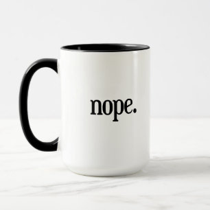 Caneca de Nope - caneca de café engraçada do