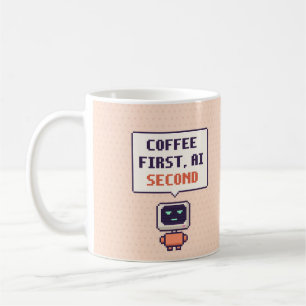 Caneca de Pixel de IA Engraçada Café Primeiro, IA 