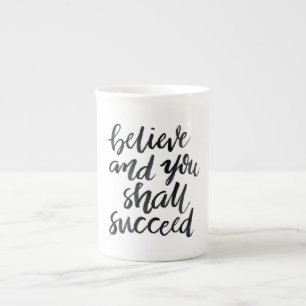 Caneca De Porcelana Citações inspiradas: Acredite e você sucederá