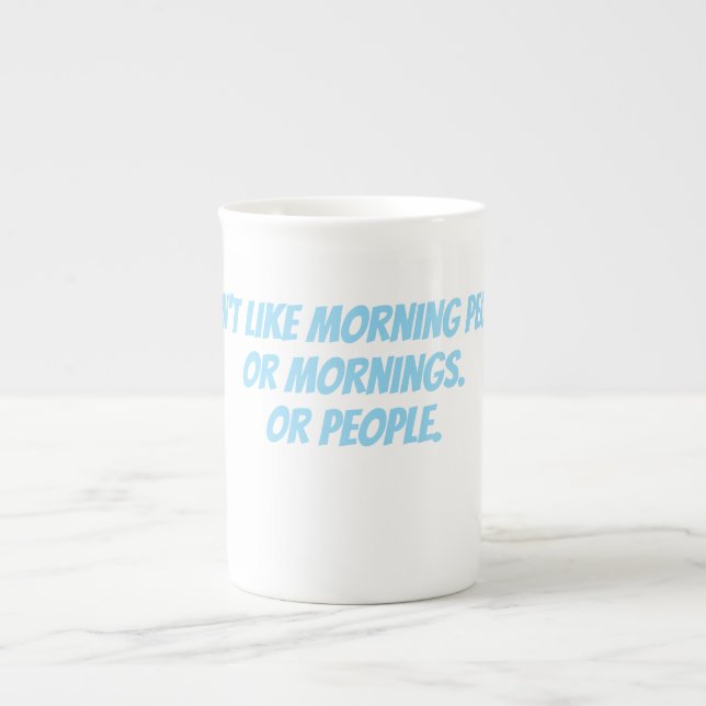 Caneca De Porcelana I don't like morning people (Frente)
