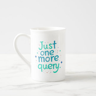 Caneca de Porcelana Just One More Query