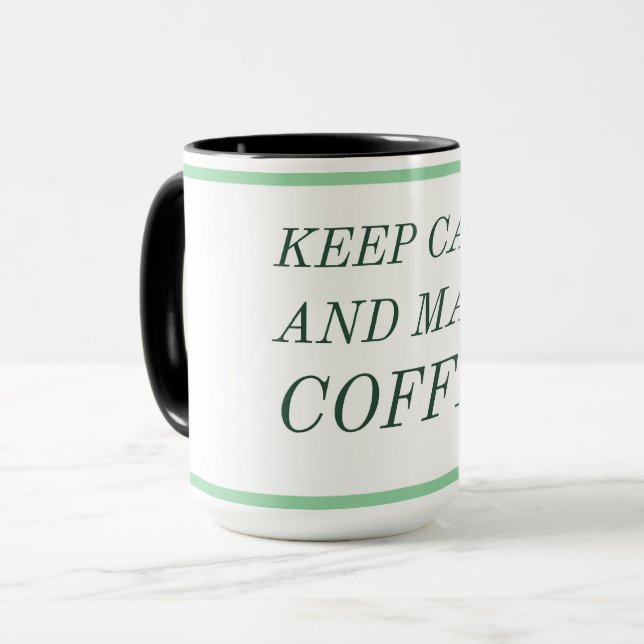 Caneca de Presente para Amante de Café – Mantenha  (Frente Esquerda)
