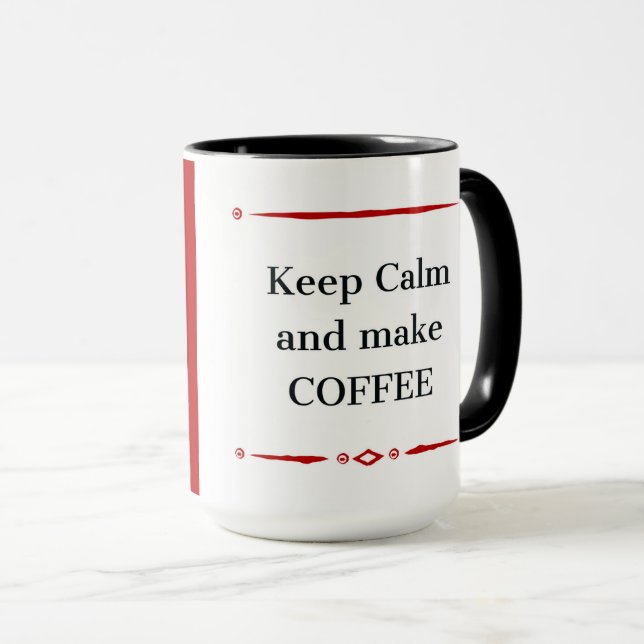 Caneca de Presente para Amante de Café – Mantenha  (Frente Esquerda)