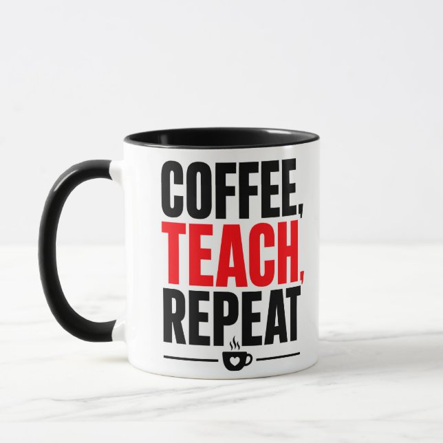 Caneca de Professor Coffee Teach Repeat – Caneca d (Esquerda)