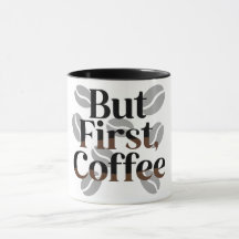 Caneca de Tipografia Criativa "Mas Primeiro, Café"