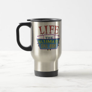 Caneca de viagem com uma mensagem pró-vida.