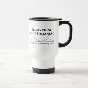 Caneca de Viagem Divertida para Kleptomaníaco em R