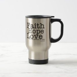 Caneca de viagem do amor da esperança da fé
