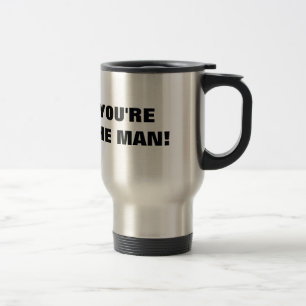 Caneca de viagem engraçada para homens   você é