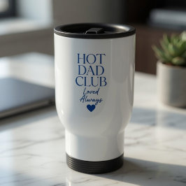 Caneca de Viagem Hot Dad Club Amado Sempre | Prese