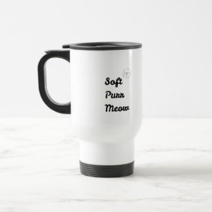 Caneca de Viagem Isolada "Miau Ronronar Macio" - G