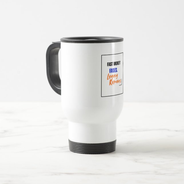 Caneca de Viagem Legacy Remains | Design de Dinhei (Frente Esquerda)