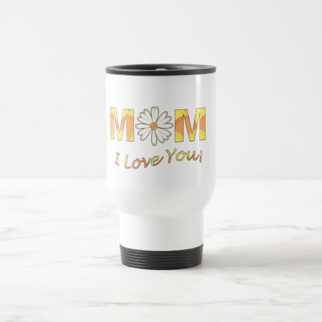 Caneca de Viagem Mãe Eu Te Amo (Centro)
