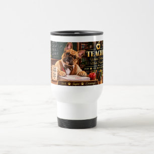 Caneca de Viagem para Professor de Bulldog Francês