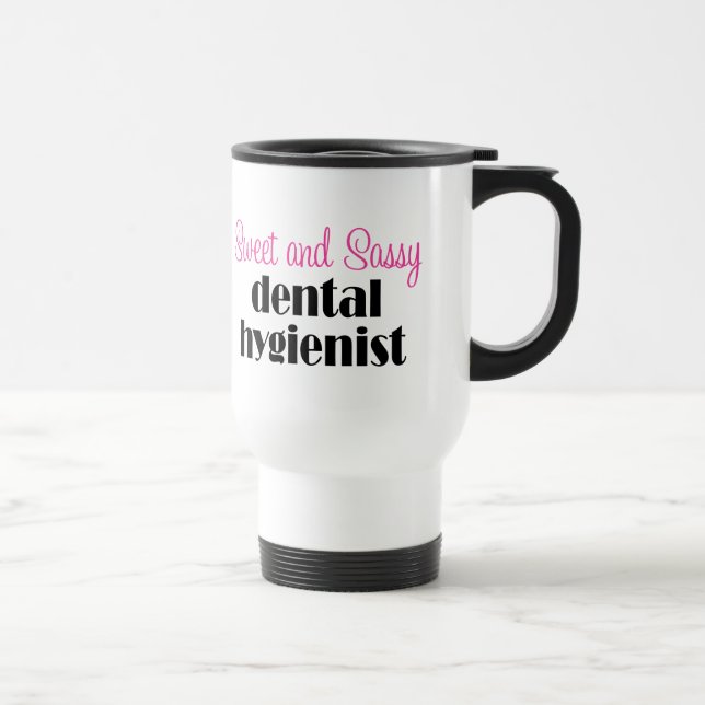 Caneca de viagem Sassy do higienista dental (Direita)