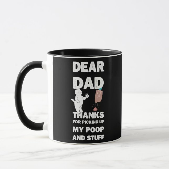 Caneca Dear Dad Thanks For Picking Up my Poop cat for (Esquerda)