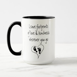 Caneca Deixe as pegadas de amor e gentileza inspiradas