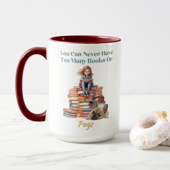 Caneca Demasiados livros ou pugs (Com Donut)