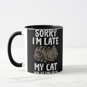 Caneca Desculpe, Eu Cheguei Atrasado De Gato Sentado Em M